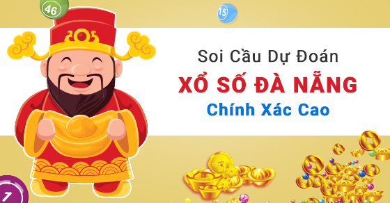 Dự đoán XSDN – Soi cầu xổ số Đà Nẵng hôm nay VIP